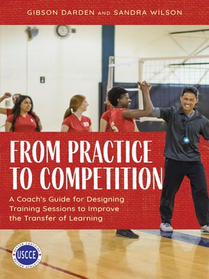 cover image of From Practice to Competition